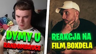 REAKCJA NA FILM BOXDELA I DYMY U RANDOMBRUCE - RYBSONKICK