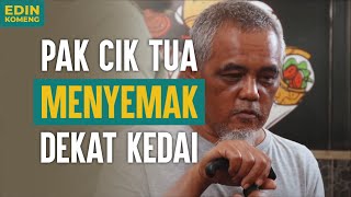 Aku Benci Pak Cik Tua Menyemak Kat Kedai