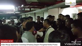 VIRAL Detik Detik Warga Apartemen Greenbay Dihadang Oleh Satpam Pengelolanya Sendiri  Ketika Protes