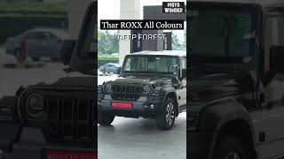 Mahindra Thar ROXX 5 Doors Colours Revealed #trending #reels #viralvideo #shortsvideo #shorts #thar