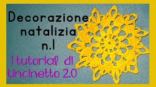 Tutorial uncinetto - Decorazione natalizia n.1