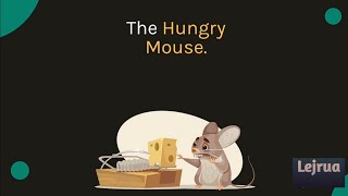 📺The Hungry Mouse • Bedtime Story • Lejrua