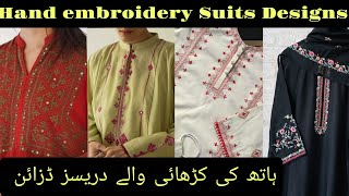 Hand made embroidery design dress| hand embroidery suits design| simple embroidery designs|