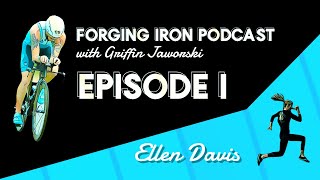 Forging Iron Podcast: Ellen Davis on Redefining Your Relationship With Food