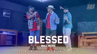 Mali Music - Blessed | SQS DANCE (Coreografia Gospel)