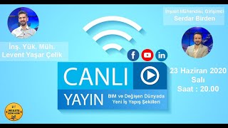 BIM ve Değişen Dünyada Yeni İş Yapış Şekilleri