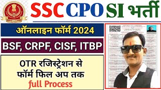 SSC CPO SI Online Form 2024 Kaise Bhare || How To Fill SSC CPO SI 2024 Online Form ||