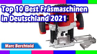 Top 10 Best Fräsmaschinen in Deutschland 2021