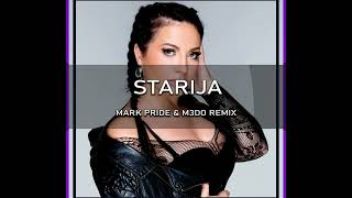 Stoja - Starija (Mark Pride & M3DO Club Remix)