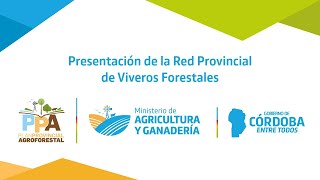 Presentación de la red provincial de Viveros Forestales