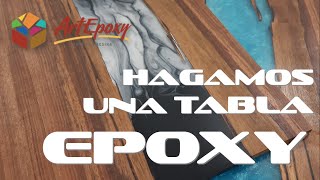 Elaboración de Tabla con Resina Epóxica ArtEpoxy