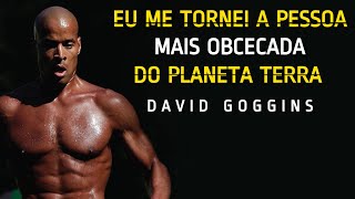 David Goggins - Eu me tornei a pessoa mais obcecado da planeta terra | Motivação | Inspiração