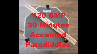 Drum Pad along with me | 120 BPM Accented Single Paradiddle 30 min Exercise