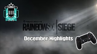 December Platnium PS4 Ranked Highlights | Rainbow Six Siege