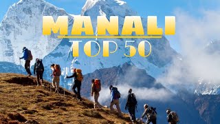 TOP -50 PLACES TO VISIT MANALI 😍 | मनाली की खुपसूरत जगह | Manali Tourist Places @traveluniverse522