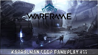 WarFrame Gameplay#11 │#WarFrame #KARPALMAN