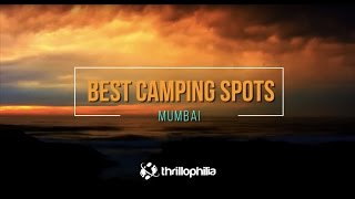 Camping spots near Mumbai - Escapades by Thrillophilia