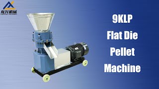 9KLP Flat Die Pellet Machine