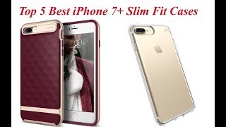 Top 5 Best iPhone 7+ Slim Fit Cases