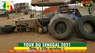 MARKETING TV MONDE TOUR DU SENEGAL 2021 ETAPE THIES