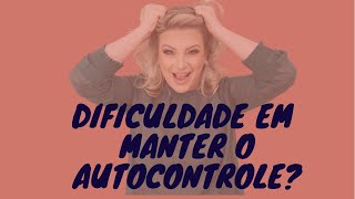 Mãe, você tem dificuldade em manter o autocontrole? Talvez esse seja o motivo.