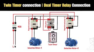 Twin Timer connection  Dual Timer Relay Connection