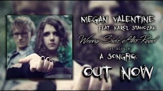 Megan Valentine feat. Karol Stanczak - A Songfic 『Official Lyric Video』