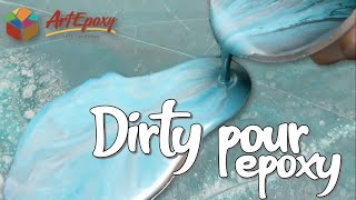 Dirty Pour Epoxy - ArtEpoxy