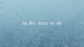 Hanoi khoc ho em - Vũ Thanh Vân