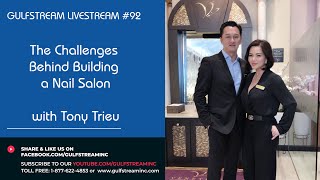 GLTV 92 - The Challenges Behind Building a Nail Salon