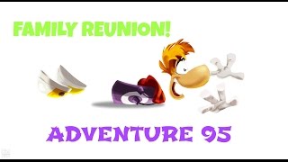 RAYMAN ADVENTURES | Family Reunion | Adventure 95