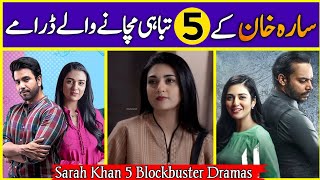 Sarah Khan Top 05 Best Dramas List | Most Popular Sarah Khan Dramas Of All Time | Dramaz ARL