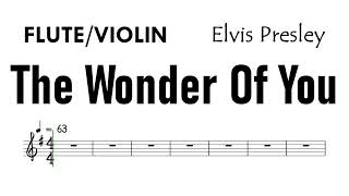 The Wonder Of You  Flute Violin Sheet Music Backing Track Partitura Elvis Presley