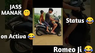 JASS MANAK on Activa || Romeo JASS MANAK 🤭|| #JASSMANAK #GURI #KARANRANDHAWA