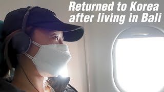 🇮🇩🇰🇷 Vlog. 발리에 갇힘, 시설격리, 세계살이 접고 한국귀국