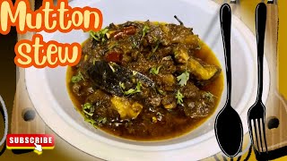 BAKRA EID SPECIAL MUTTOM STEW RECIPE#MUTTON RECIPE