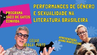 "Poses e posturas" e o "Homem que passou por baixo do arco-íris", com César Braga-Pinto