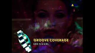 Groove Coverage - God Is a Girl  (VIVA Germany Club Rotation)