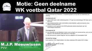 Motie Geen deelname WK voetbal Qatar 2022 (Maurice Meeuwissen PVV Rotterdam 6 juli 2021)