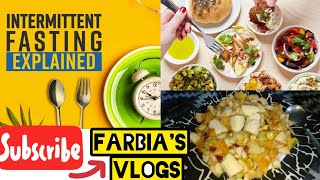 How to do Intermittent fasting during Ramadan Month| Sehri & iftar ideas to loose about 3kg😱 Vlog#25