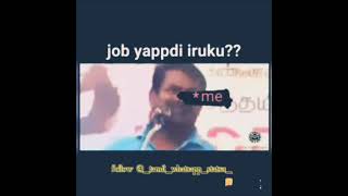 New Job eppadi iruku?😂😂😂