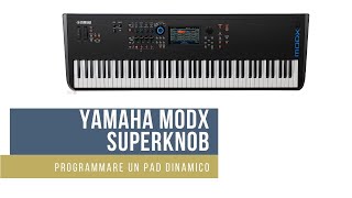 Yamaha Modx SuperKnob (pad dinamico)