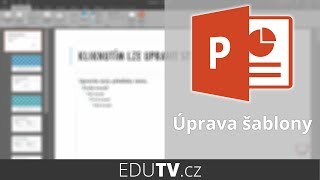 Správa šablony prezentace v PowerPointu | EduTV