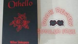 Othello By William Shakespeare !! Book Review !! (Spoiler free) 🍁