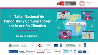 III Taller de periodistas y comunicadores por el cambio climático