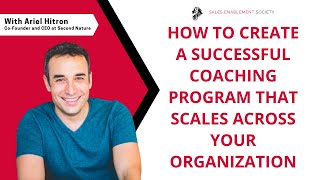 How to Create a Successful Coaching Program that Scales Across Your Organization