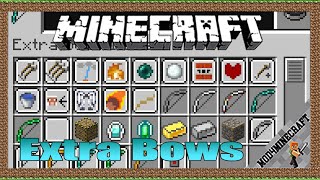 Extra Bows Mod 1.16.4/1.15.2/1.12.2 & Tutorial Downloading And Installing For Minecraft