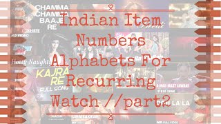 SSOPI Y5 V4 : [N-Z] Indian Item Numbers Alphabets For Recurring Watch