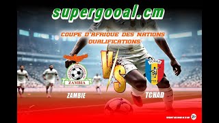 Match Tchad vs Zambie