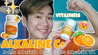 ALKALINE C+ SODIUM ASCORBATE REVIEW!✨ MAGANDA BA ITONG VITAMINS NA ITO?!🤔